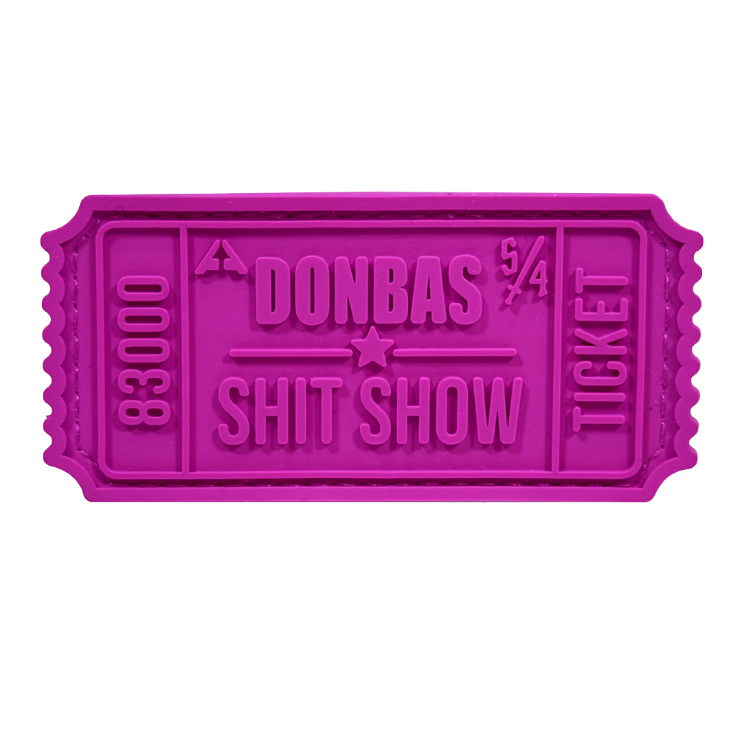 Patch "TICKET DONBAS SHIT SHOW V2" FULL PINK