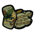 Patch "DRAFTED INTO WAR DIED FROM ENERGY DRINKS" STANDART