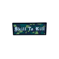 PVC patch "SKILL TO KILL" mini green